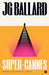 Super-Cannes by J. G. Ballard