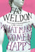 What Makes Women Happy by Fay Weldon