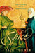 Spice: The History of a Temptation by Jack Turner