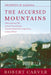 The Accursed Mountains: Journeys in Albania by Tim Edensor