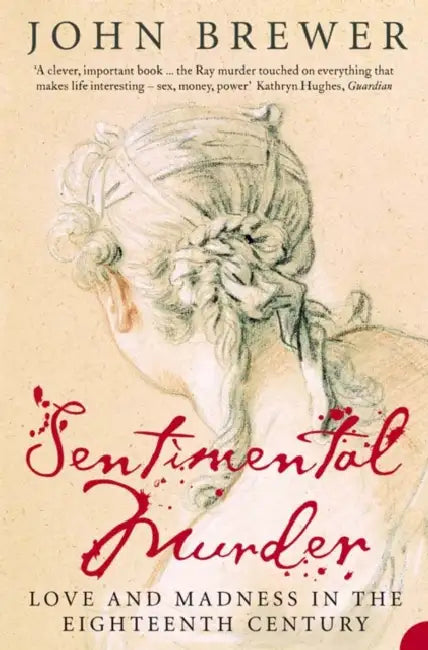 Sentimental Murder by John Brewer
