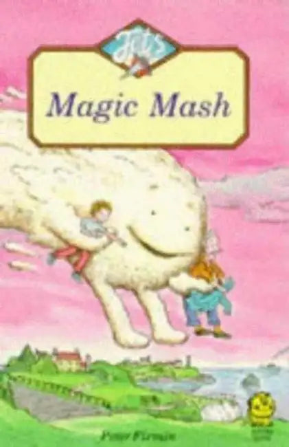 Magic Mash by Peter Firmin