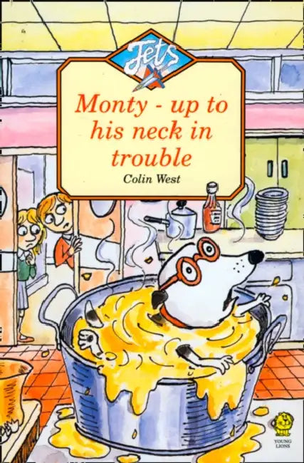 Monty Up to His Neck in Trouble by Colin West
