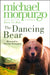The Dancing Bear by Michael Chinery
