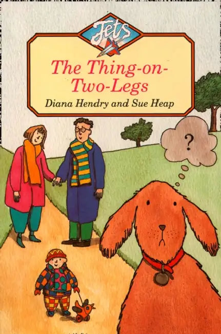 The Thing-on-Two-Legs by Diana Hendry