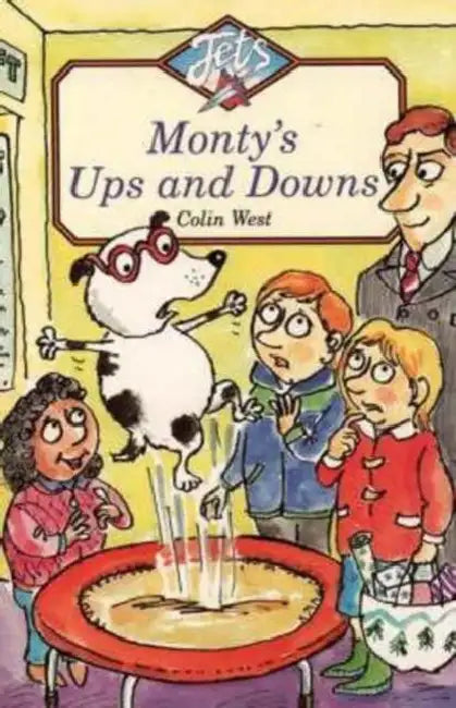 Monty's Ups and Downs by John Reader