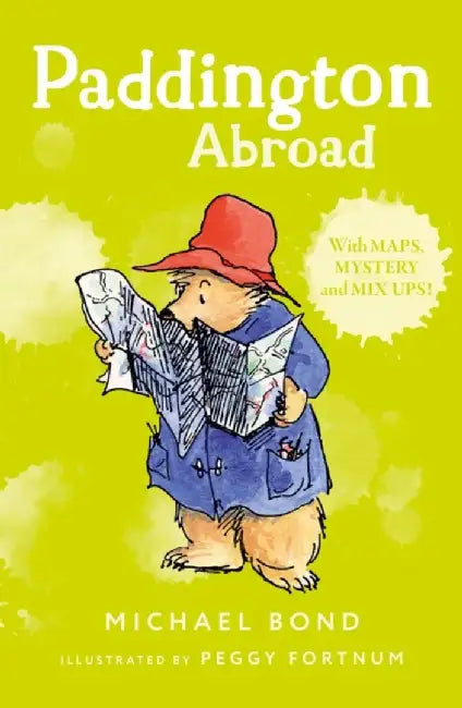 Paddington Abroad by Michael Bond