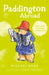 Paddington Abroad by Michael Bond