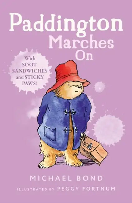 Paddington Marches On by Michael Bond