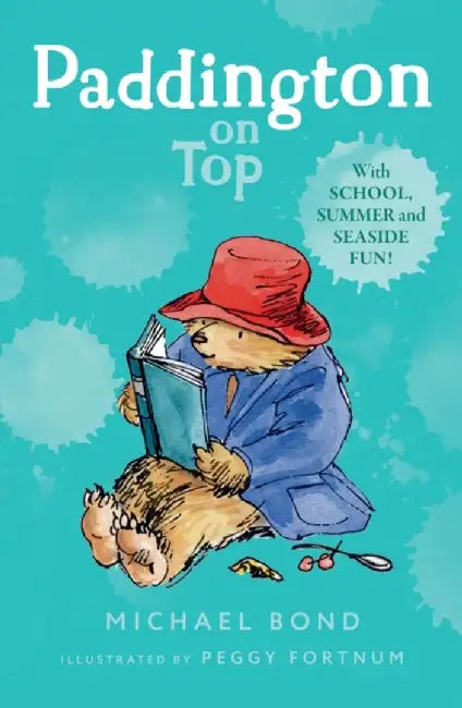 Paddington on Top by Michael Bond