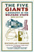 The Five Giants: A Biography of the Welfare State by Nicholas Timmins