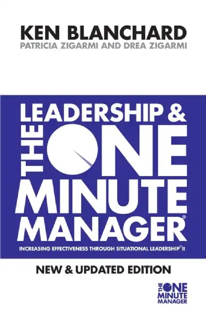Leadership and the One Minute Manager by Kenneth Blanchard