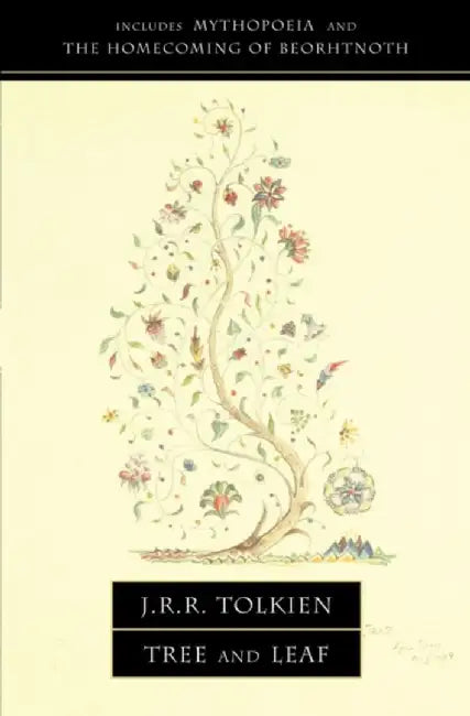 Tree and Leaf by J. R. R. Tolkien