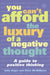 You Can’t Afford the Luxury of a Negative Thought by DSS John-Roger