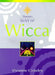 Way of Wicca by Vivianne Crowley