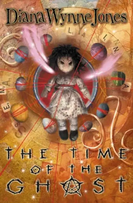 The Time of the Ghost by Diana Wynne Jones