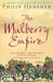 The Mulberry Empire by David Parry