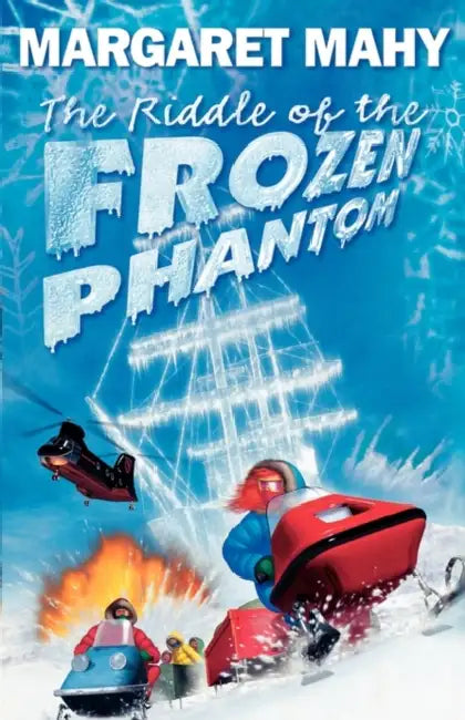 The Riddle of the Frozen Phantom by Margaret Mahy