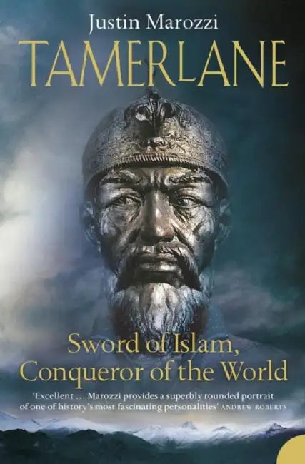 Tamerlane by Justin Marozzi
