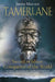 Tamerlane by Justin Marozzi