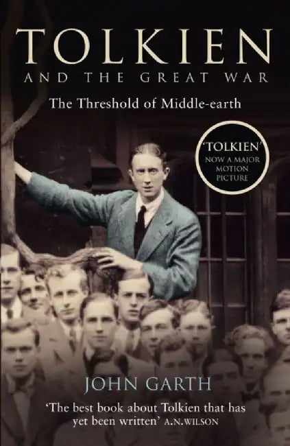 Tolkien and the Great War by John Garth