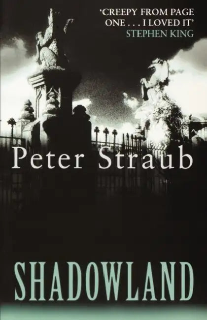 Shadowland by Peter Straub