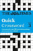The Times Quick Crossword Book 3: 80 world-famous crossword puzzles from The Times2 by The Times Mind Games