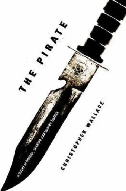 The Pirate by Christopher Wallace