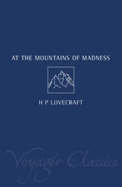 At the Mountains of Madness by Tony Dalton