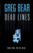 Bear G Dead Lines by Greg Bear