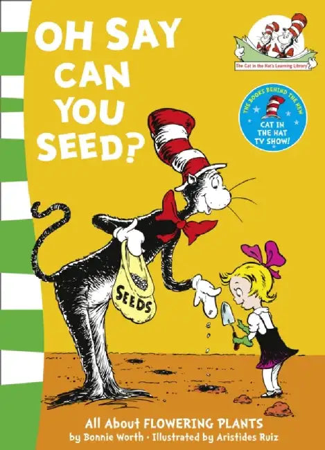 Oh Say Can You Seed? by Anne Hebert
