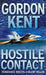 Hostile Contact by Gordon Kent