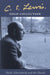 C. S. Lewis Essay Collection: Faith, Christianity and the Church by C. S. Lewis