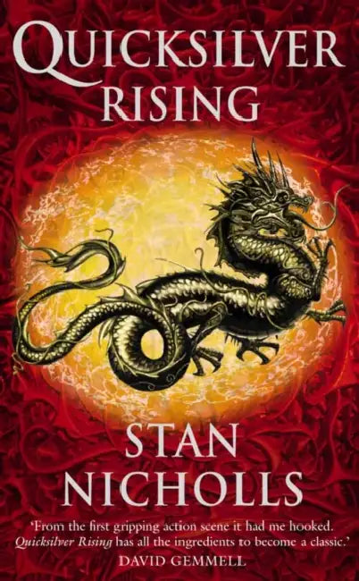 Quicksilver Rising by Stan Nicholls