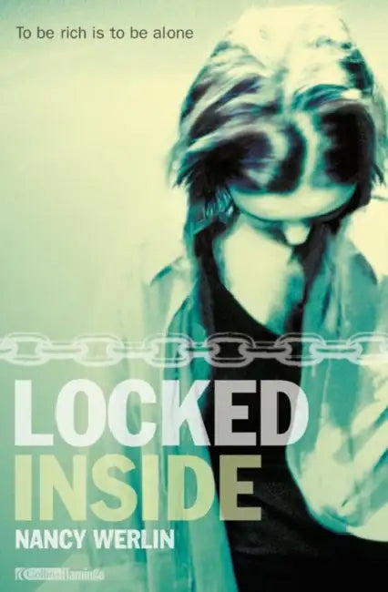 Werlin N Locked Inside by Nancy Werlin