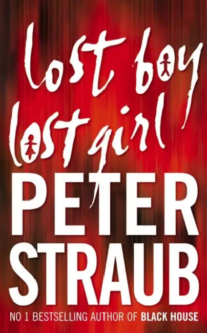 Lost Boy Lost Girl by Peter Straub