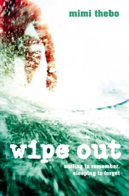 Wipe Out by Ellen Swift