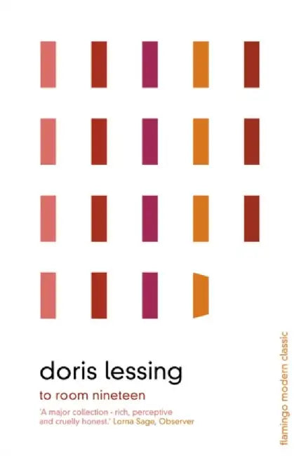 To Room Nineteen: Collected Stories Volume One by Doris May Lessing