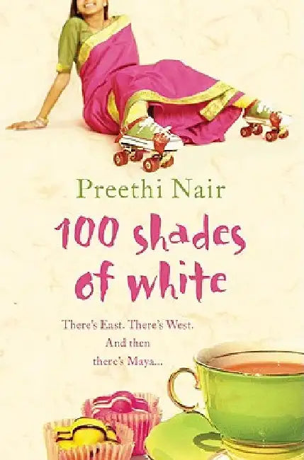 One Hundred Shades of White by Preethi Nair