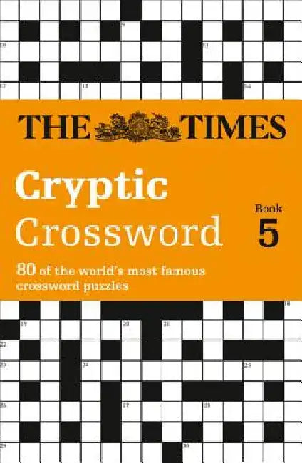 The Times Cryptic Crossword Book 5: 80 world-famous crossword puzzles by Mike Laws