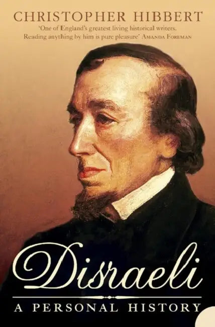 Disraeli: A Personal History by Dr Christopher Green