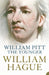 William Pitt the Younger by William Hague
