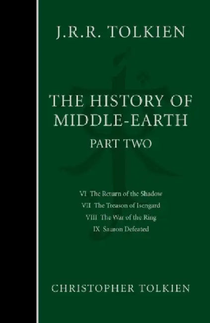 The History of Middle-earth: Part 2 â€“ the Lord of the Rings by Christopher Tolkien