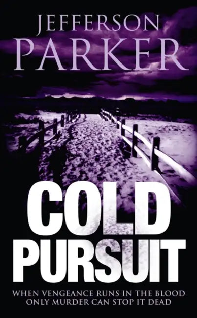 Cold Pursuit by Jefferson Parker
