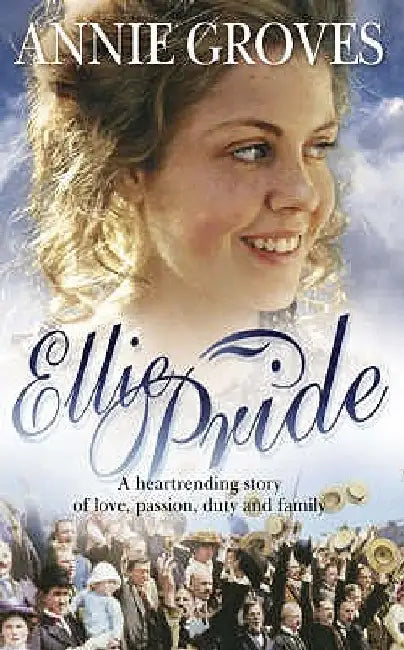 Ellie Pride by Annie Groves