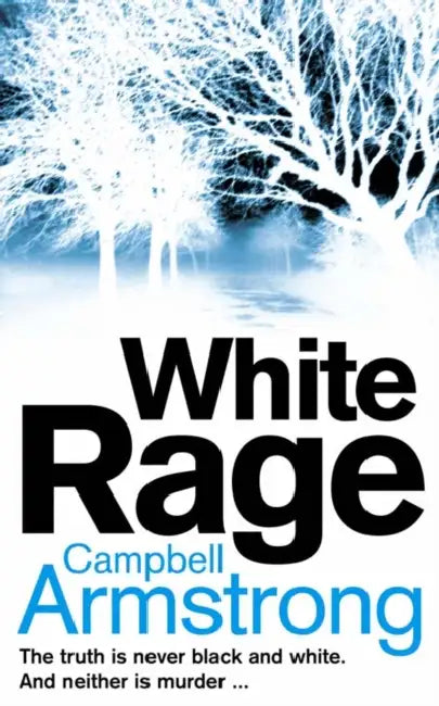 White Rage by Campbell Armstrong