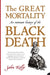 The Great Mortality by John Kelly