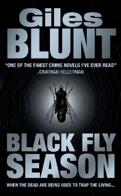 Black Fly Season by Giles Blunt