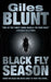 Black Fly Season by Giles Blunt