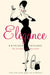Elegance by Robert Epstein